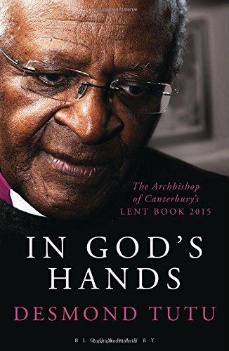 In Gods Hands (Lent Book 2015) By Tutu Desmond
