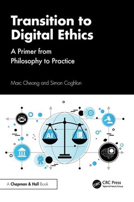 Marc Cheong (u. a.) | Transition to Digital Ethics | Taschenbuch | Englisch