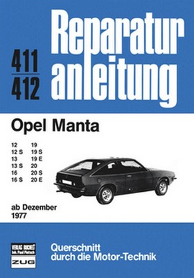 Opel Manta B ab Dez. 1977 Reparaturanleitung Reparatur-Handbuch Reparaturbuch