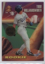 1995 Sportflix UC3 Rookie Artist's Proof Todd Hollandsworth #111 0ji1