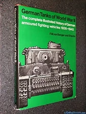 German Tanks of World War II F.M. Von Senger Und Etterlin