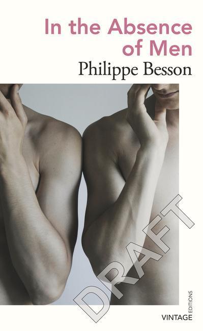 Thumbnail - In The Absence Of Men | Philippe Besson | Englisch | En L`absence Des