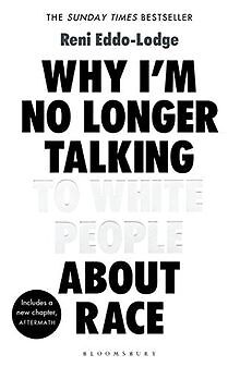 Why I'm No Longer Talking to White People About R... | Buch | Zustand akzeptabel