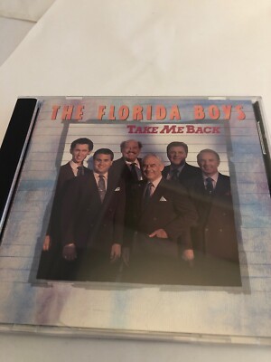 FLORIDA BOYS Take Me Back 1989 CD OOP Gospel VERY RARE