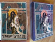 Salgari - LA SOVRANA DEL CAMPO D'ORO - Ed. Donath, I ed. 1905 - ill DELLA VALLE*