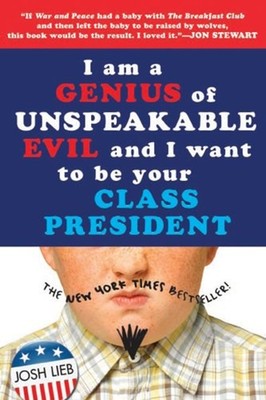 I Am a Genius of Unspeakable Evil Paperback Josh Lieb