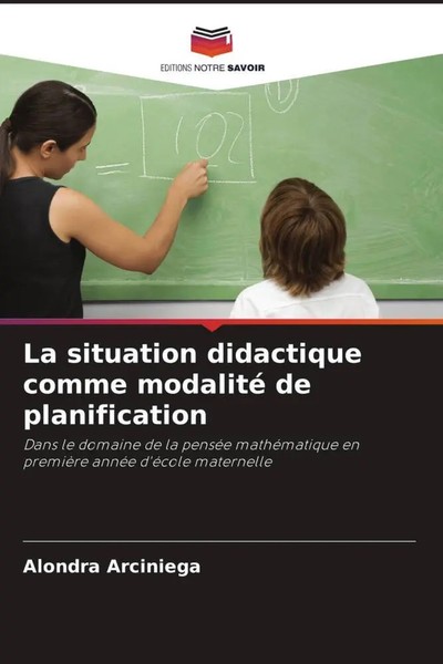 Alondra Arciniega | La Situation Didactique Comme Modalité De Planification-image