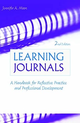 Learning Journals: A Handbook for R..., Moon, Jennifer 