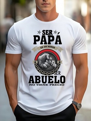  No Tiene Precio Being A Father Is An Honor, Being A Grandfather Is Priceless