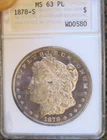 1878 S Morgan Silver Dollar - Old Fatty ANACS MS 63 PL, Light toning  5277