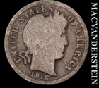 1912 Barber Dime- Silver- Scarce Better Date- No Reserve #L6887