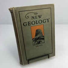 The New Geology George Price 1923 HC Pacific Press Antique Geology Textbook