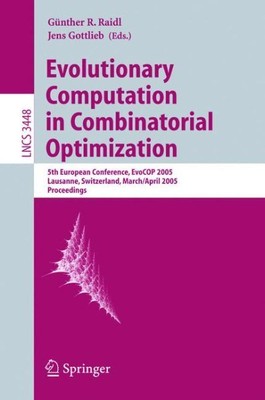 Evolutionary Computation in Combinatorial Optimization : 5th European Confere...