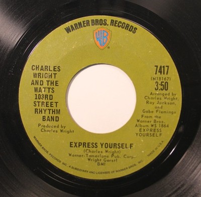 Breaks/NWA 45 Charles Wright & The Watts 103rd Street - Express Yourself / Livin