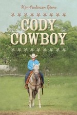 Cody Cowboy by Kim Anderson Stone (English) Paperback Book