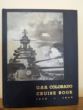 USS COLORADO BB-45 WORLD WAR II DEPLOYMENT CRUISE BOOK YEAR LOG 1942-46 - NAVY