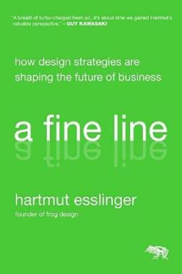 A Fine Line: How Design Strategies Are Shaping the Future of Business - GOOD