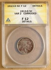 1913 D Type 2 Buffalo Nickel ANACS F 12 Details