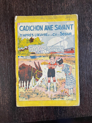 Cadichon Ane Savant nach dem Werk der Gräfin von Ségur »