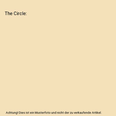 The Circle, Katherine Cecil Thurston