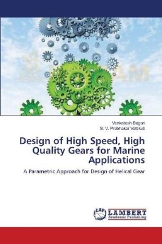 Thumbnail - Venkatesh Begori S V Design Of High Speed, High Quality Gears For