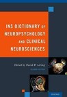 INS Dictionary of Neuropsychology and Clinical Neurosciences by David Loring (Hardback, 2015)