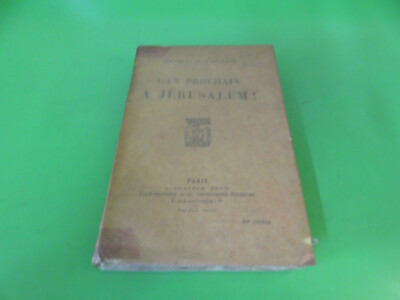 JEROME und JEAN THARAUD - NÄCHSTES JAHR in JERUSALEM PLON BROSCHE 1924 PARIS