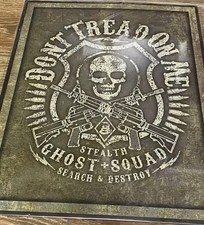 Don’t Tread On Me Stealth Ghost Squad Search And Destroy Metal Sign MADE IN USA