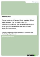 Diana Ivanjic | Erarbeitung Und Beurteilung AusgewäHlter MaßNahmen Zur...