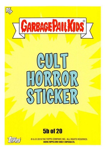 GARBAGE PAIL KIDS REVENGE OF OH, THE HORROR-IBLE PICK-A-CARD 2019 BASE STICKERS - Picture 81 of 401