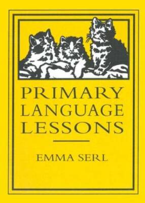 Primary Language Lessons - Hardcover By Serl, Emma - GOOD