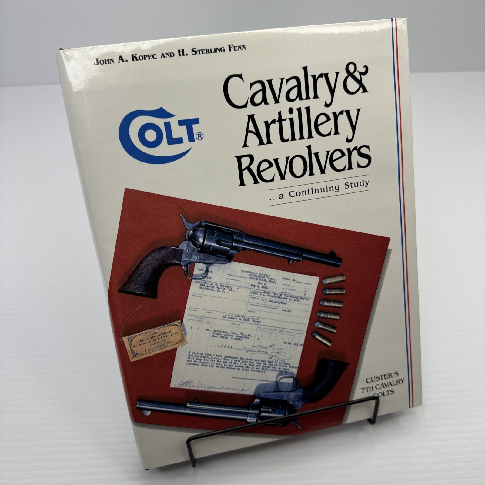 Cavalry & Artillery Revolvers by John A Kopec Signed! and H Sterling Fenn HC