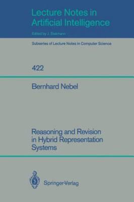 Reasoning and Revision in Hybrid Representation Systems (Lecture Notes in Co...