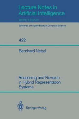Lecture Notes in Computer Science Ser.: Reasoning and Revision in ...