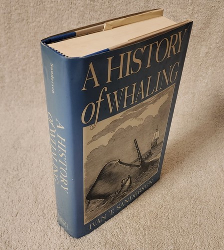 A History of Whaling by Ivan Terence Sanderson HCDJ 1st Print 1993 Barnes Noble