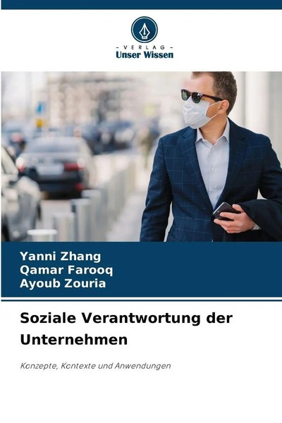 Soziale Verantwortung Der Unternehmen Konzepte, Kontexte Und Anwendungen Buch-image