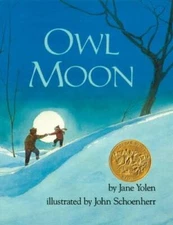 Owl Moon - Hardcover By Jane Yolen - GOOD
