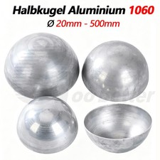 Halbkugel Aluminium roh &Oslash;20-500mm Schale rund Metall halbe Kugel Alukugel Deckel