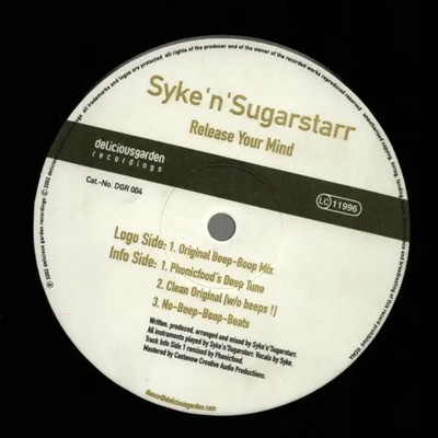 Syke N Sugarstarr Release Your Mind Vinyl Single 12inch Delicious Garden