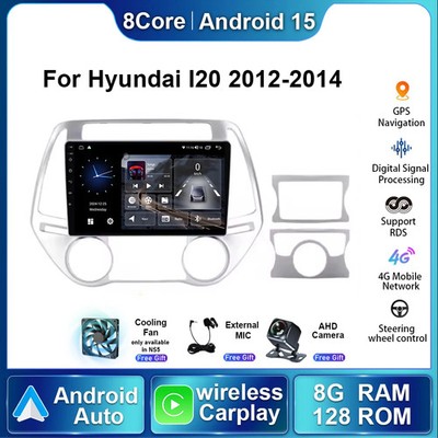 For Hyundai I20 2012-2014 Android Car Stereo Radio Multimedia Carplay GPS Screen