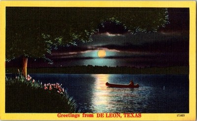 Greetings De Leon Texas Postcard - Moonlight Canoe Night Scene NYCE Linen Era