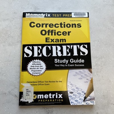 Corrections Officer Exam Secrets Study Guide : Corrections Officer Test ...