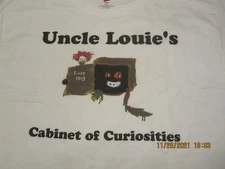 Uncle Louie's Cabinet of Curiosities Commemorative Hanes T shirt Size Large FUN