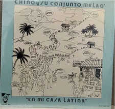 RARE salsa LP  CHINO Y SU CONJUNTO MELAO feacturing everybody EN MI CASA LATINA
