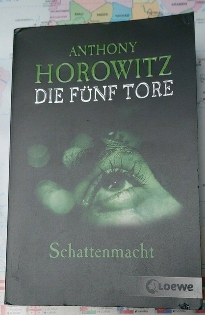 Die fünf Tore 03. Schattenmacht von Anthony Horowitz (2010, Taschenbuch