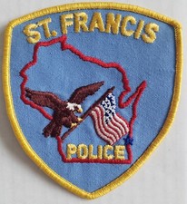 VINTAGE WISCONSIN STATE ST. FRANCIS POLICE UNIFORM SHOULDER PATCH EMBROIDERED
