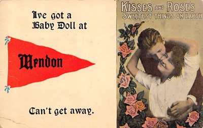 ''I've Got a Baby Doll'' at Mendon Illinois~Can't Get Away~1914 Pennant Postcard