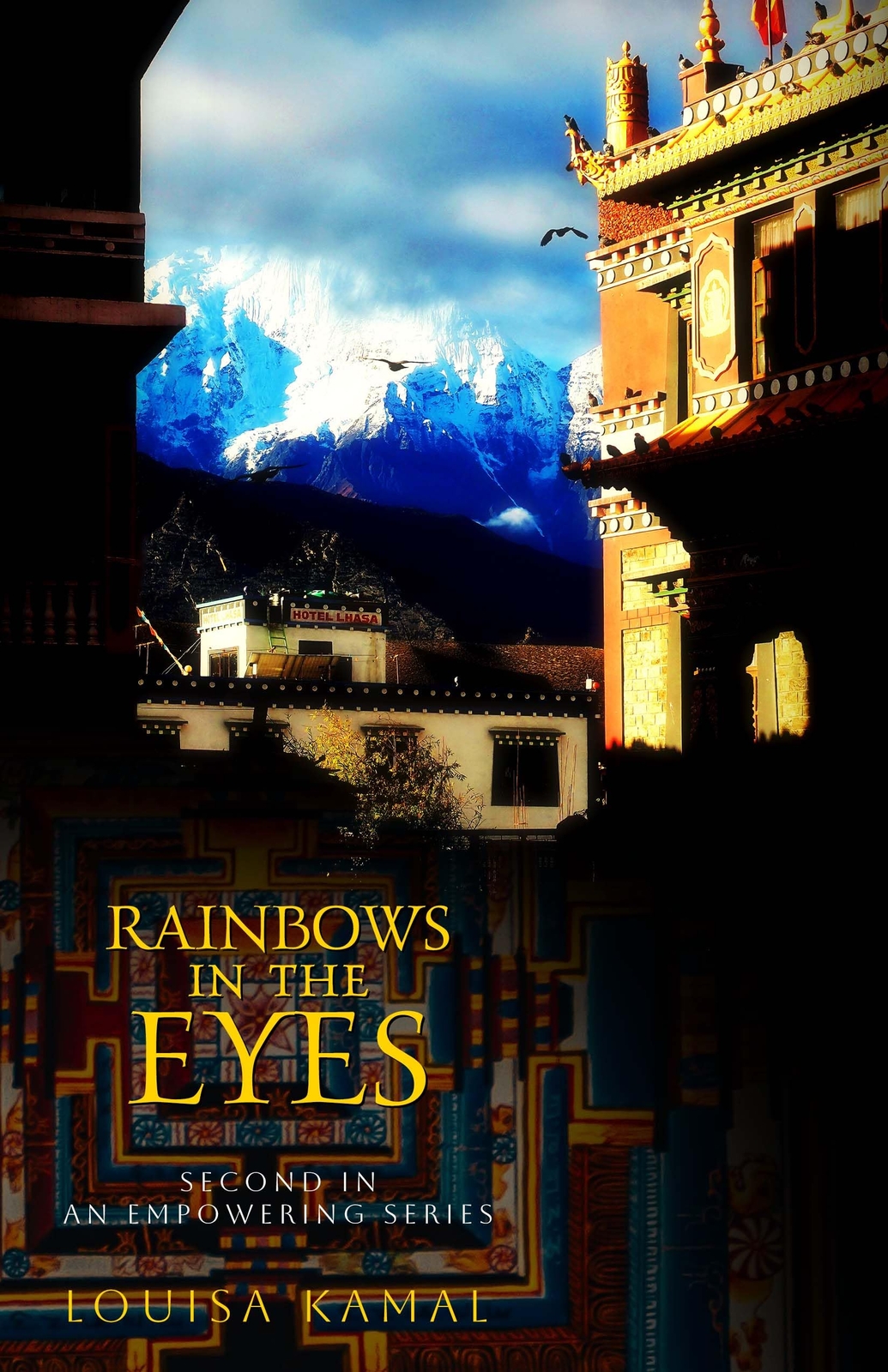 Louisa Kamal Rainbows in the Eyes (Tascabile)