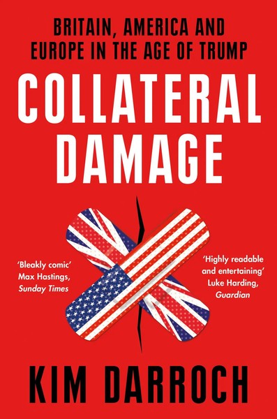 Collateral Damage Pb | Kim Darroch | Taschenbuch | Kartoniert / Broschiert-image