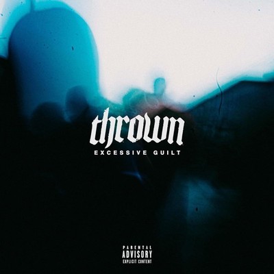 Vinyl Neu - Thrown - Excessive Guilt (Limited Blue, White, Pink Special Splat